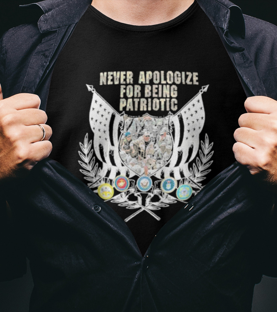 Never Apologize For Being Patriotic Military Emblems Flag Crest T-Shirt
