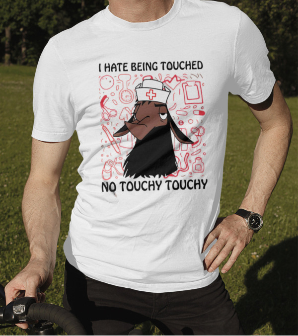I Hate Being Touched No Touchy Touchy Kuzco Llama Nurse T-Shirt