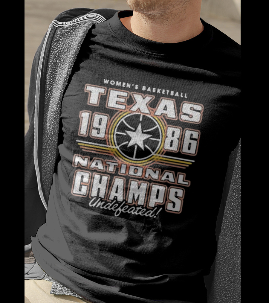 Texas Women's Basketball 1986 National Champs Undefeated T-Shirt