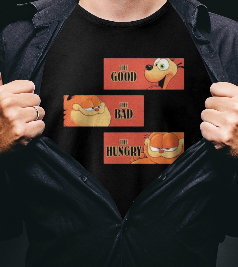 The Good The Bad The Hungry Garfield And Odie T-Shirt