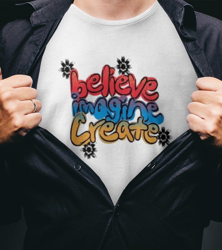 Believe Imagine Create Vic Garcia T-Shirt