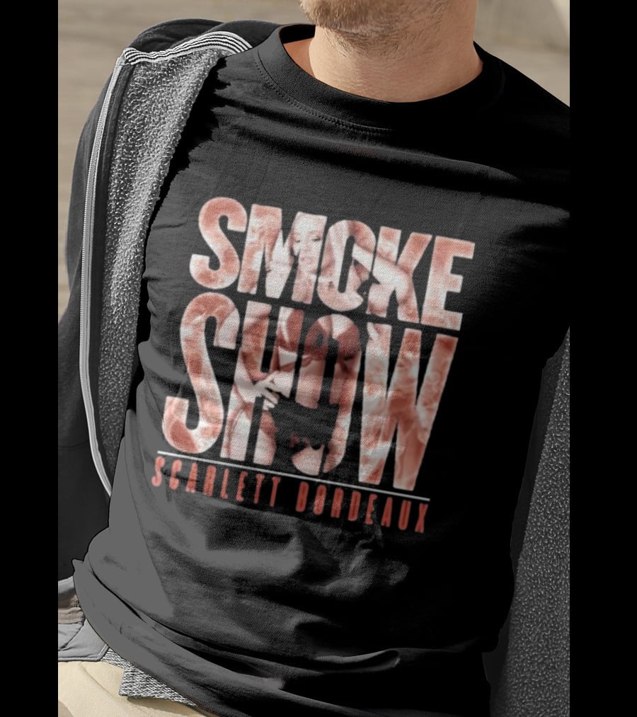 SMOKE SHOW SCARLETT BORDEAUX Text And Image Combination T-Shirt
