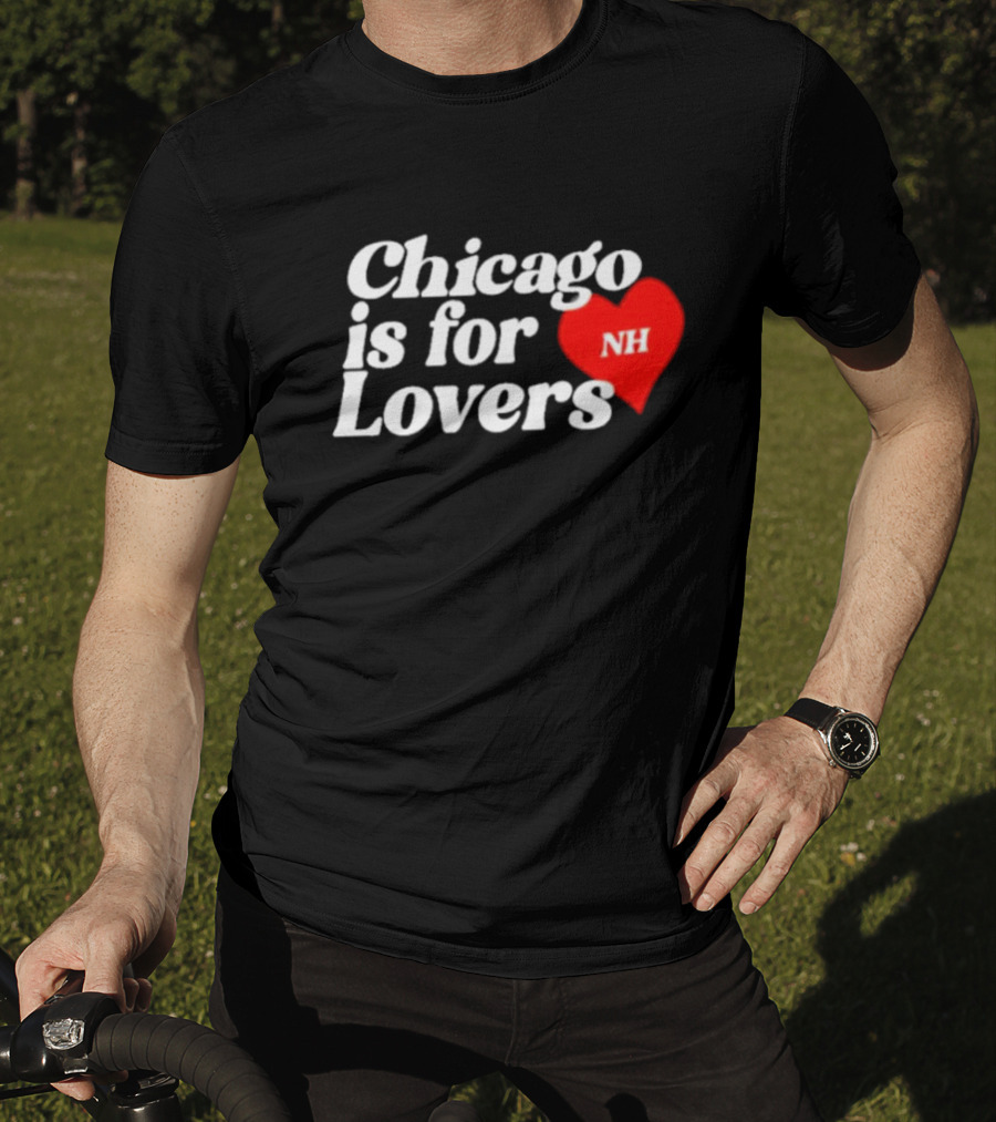 Chicago Is For Lovers NH Red Heart T-Shirt
