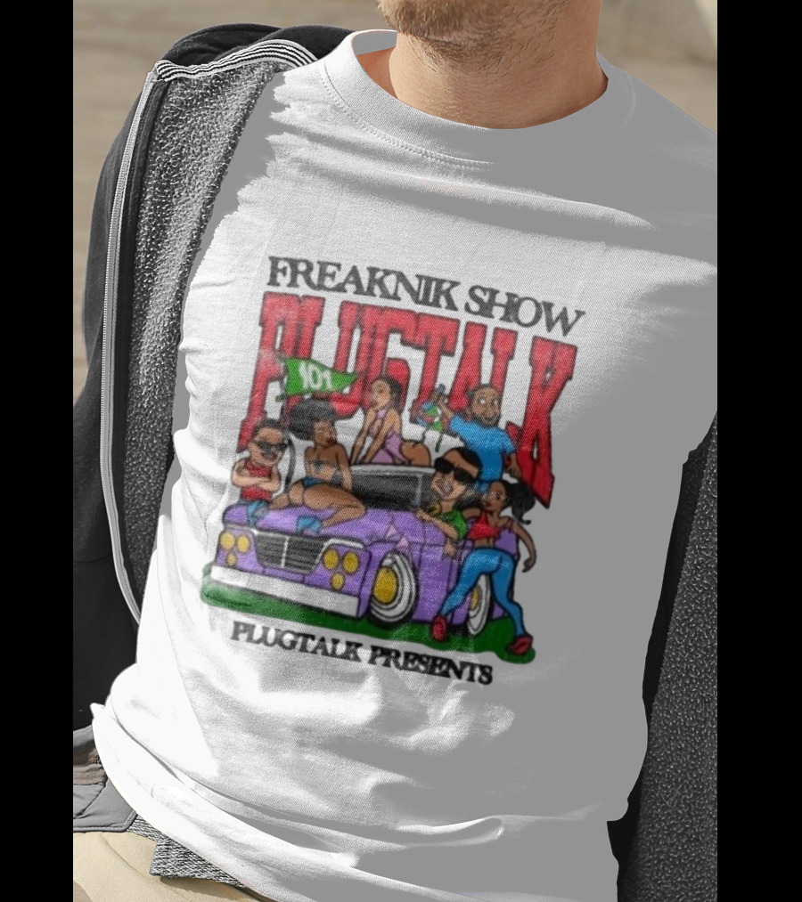 Freaknik Show Plugtalk 101 Plugtalk Presents T-Shirt