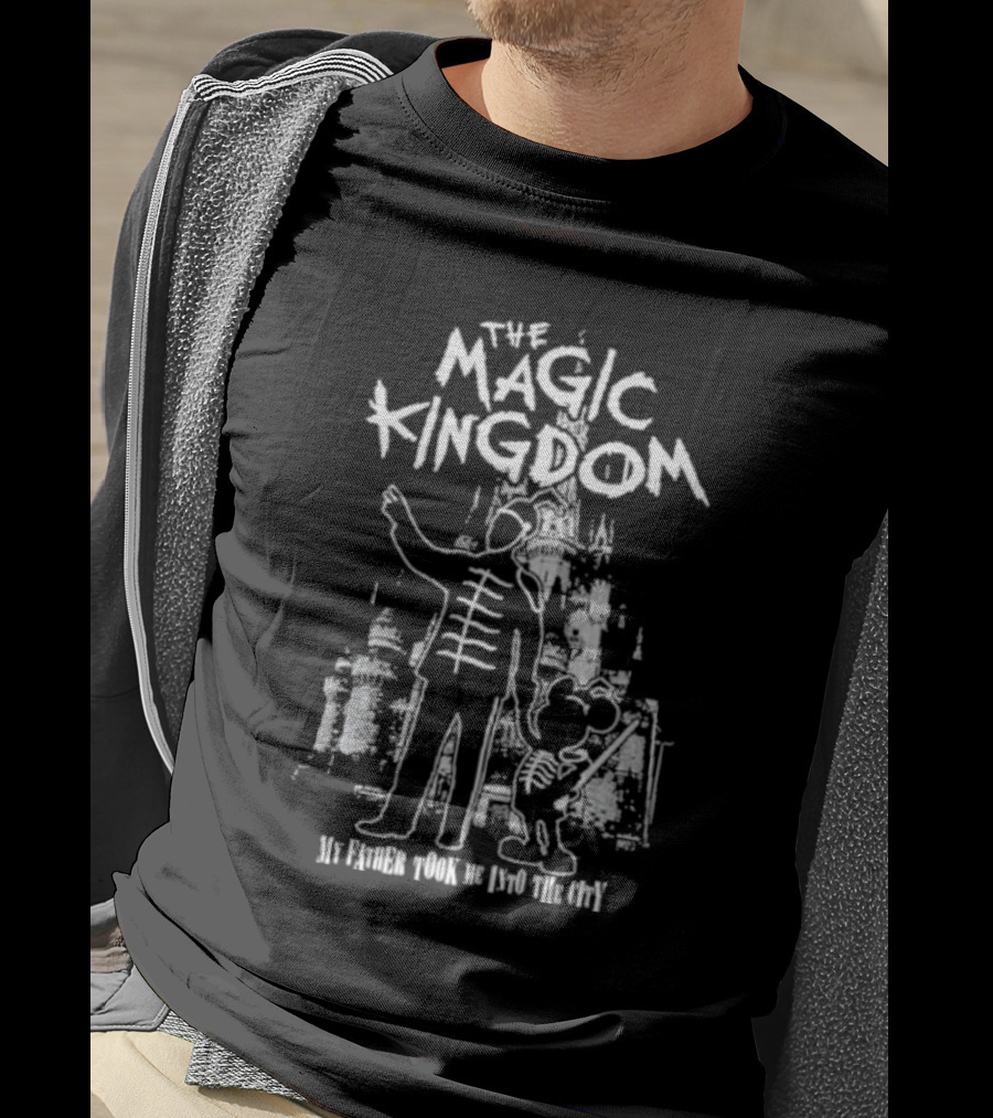 The Magic Kingdom My Father Took Me Into The City Castle T-Shirt
