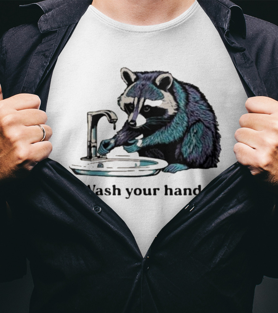 Raccoon Wash Your Hands T-Shirt