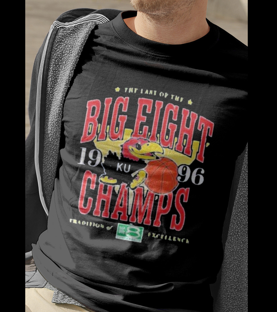 The Last Of The Big Eight Champs 1996 KU Tradition Of Excellence T-Shirt