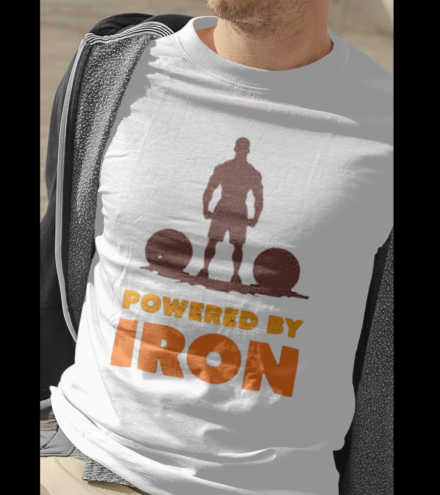 Powered By Iron Muscular Strength And Fitness Motivation T-Shirt