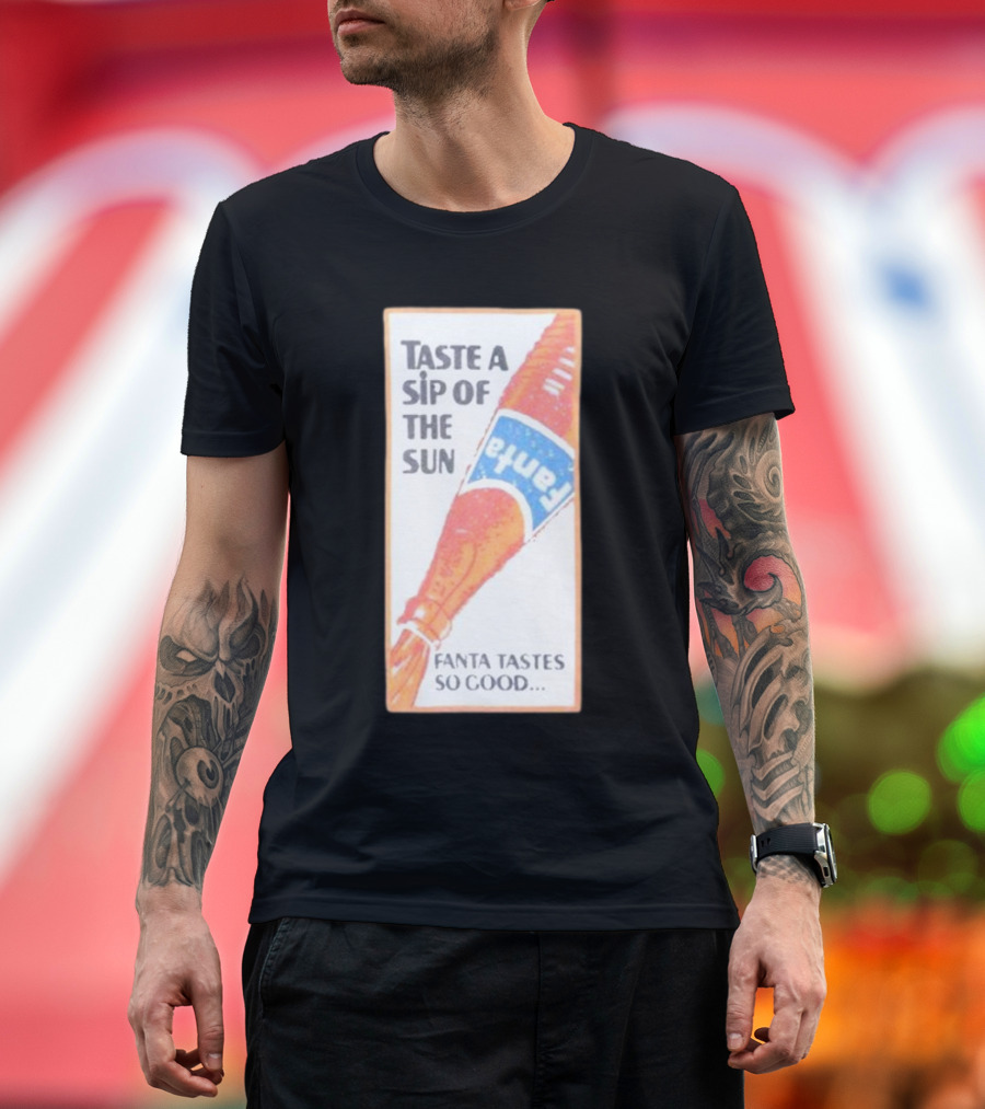 Taste a Sip of the Sun Fanta Tastes So Good Refreshing Orange Beverage T-Shirt