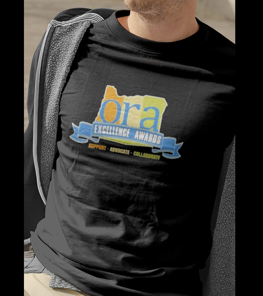 ORA Excellence Awards Support Advocate Collaborate T-Shirt