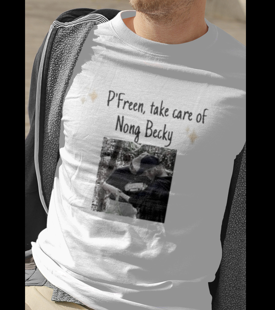 P'Freem Take Care Of Nong Becky Forest Adventure T-Shirt