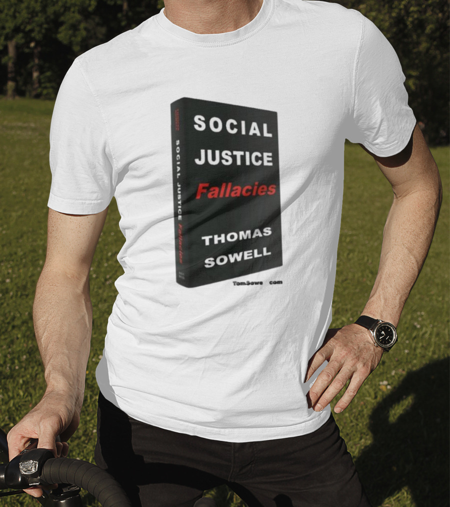 Social Justice Fallacies Thomas Sowell Book Cover T-Shirt