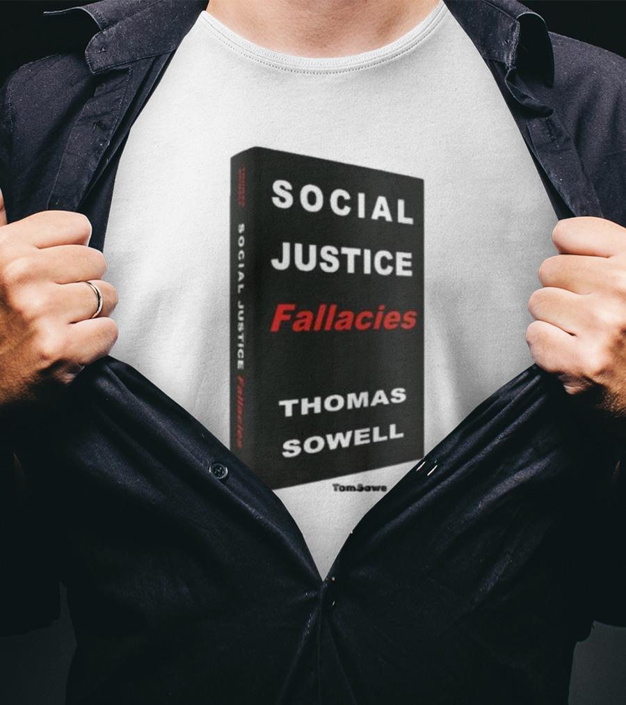 Social Justice Fallacies Thomas Sowell Book Cover T-Shirt