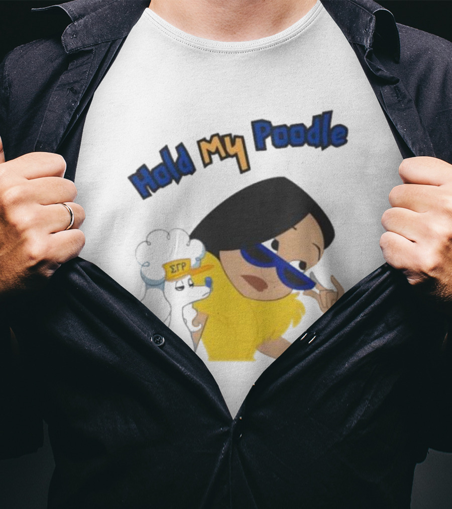 Hold My Poodle SGR Animated Character With Glasses T-Shirt