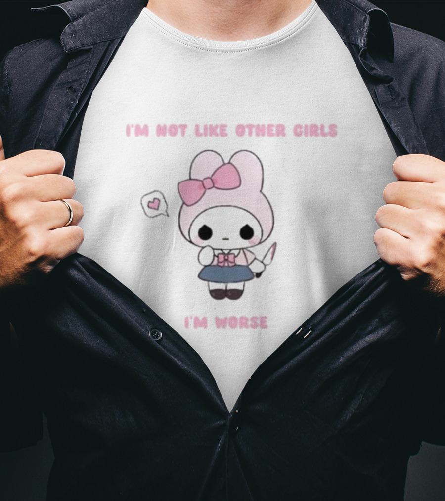 I’m Not Like Other Girls I’m Worse Cute Bunny Character Pink Bow T-Shirt