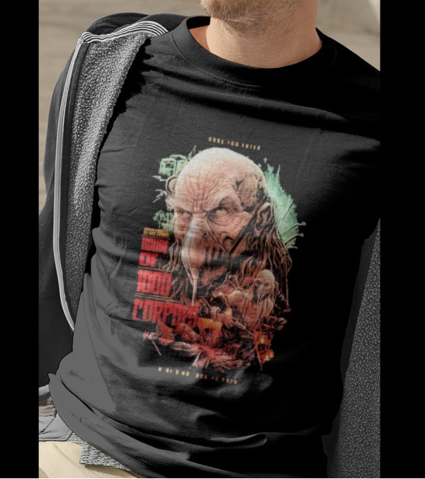 Dare You Enter House Of 1000 Corpses There's No Turning Back T-Shirt