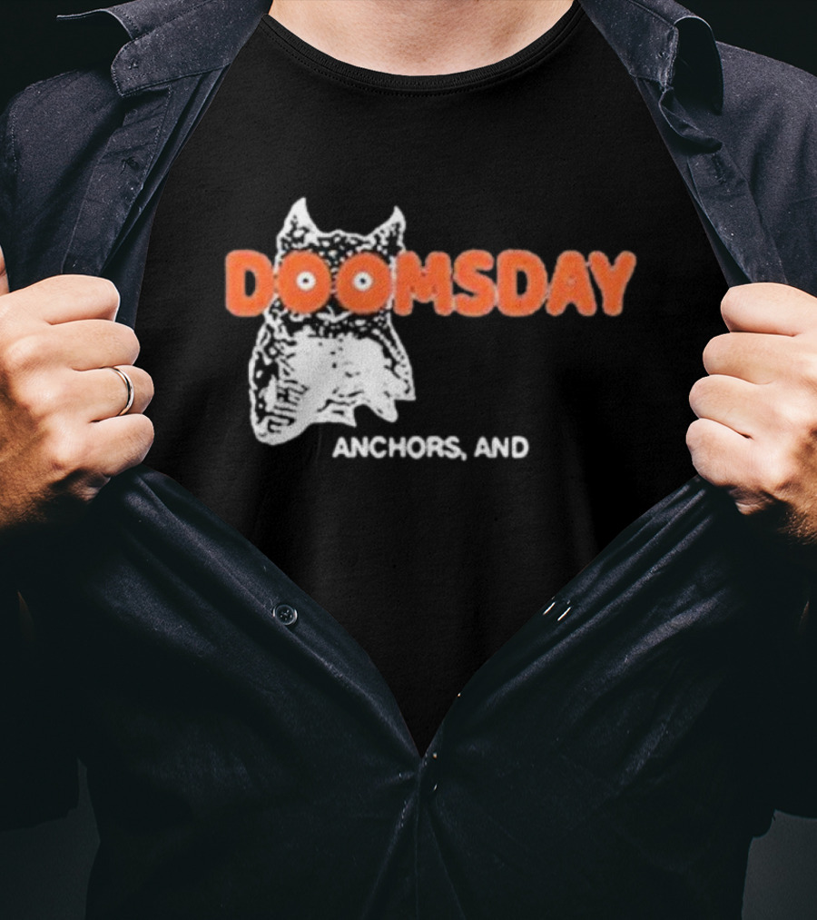 DOOMSDAY Anchors T-Shirt