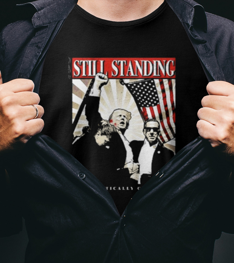 Still Standing Patriotically Correct Zeek Arkham American Flag Leadership T-Shirt