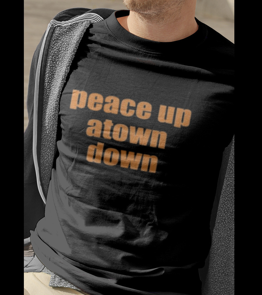 Peace Up A-Town Down Atlanta Phrase Orange Text T-Shirt