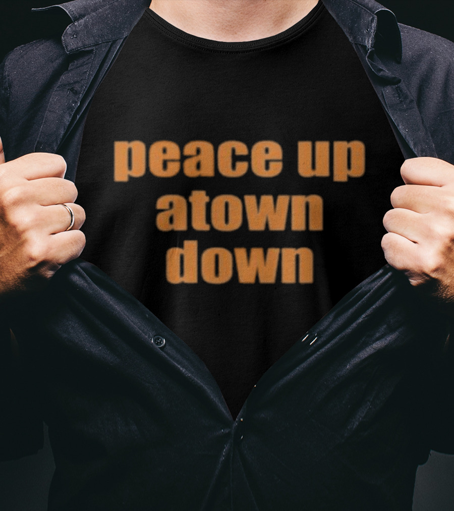 Peace Up A-Town Down Atlanta Phrase Orange Text T-Shirt