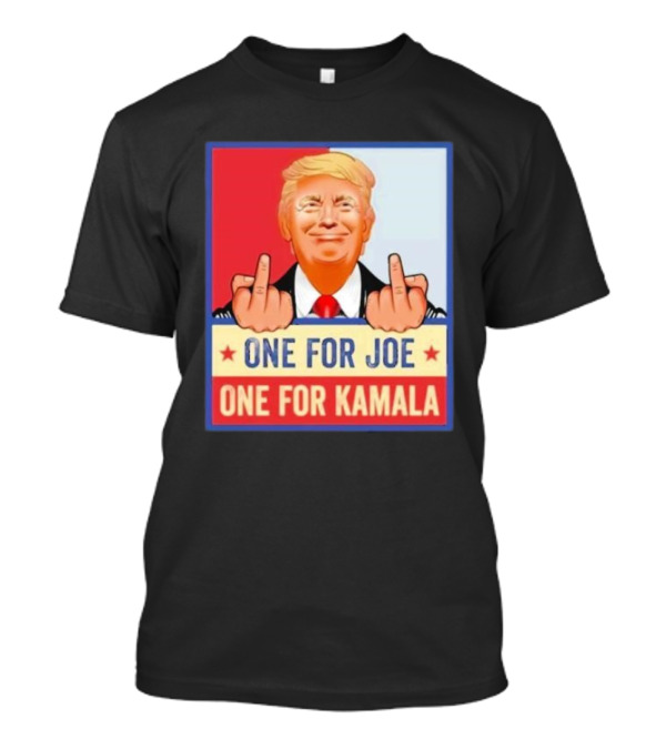 Kamala Harris Convicted Felon Trump Middle Finger One For Joe One For Kamala T-Shirt