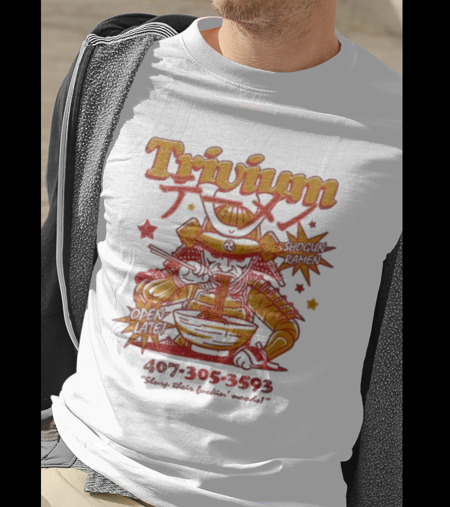 Trivium Shogun Ramen Feast Of Flavor Open Late 407-305-3593 Slurp Their Ramen T-Shirt