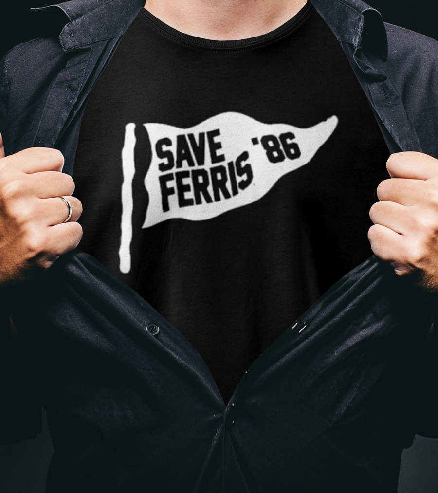 Save Ferris 86 Flag Ferris Bueller Movie Retro Iconic Reference T-Shirt