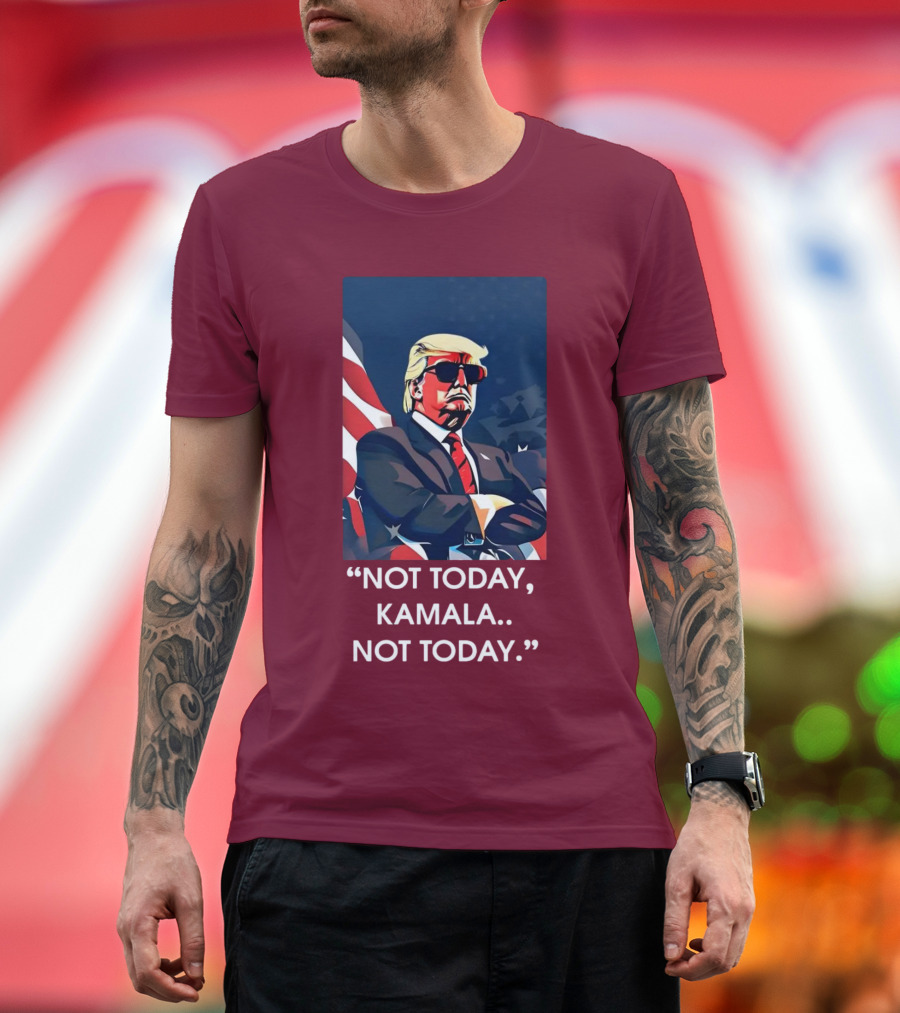 Not Today Kamala Not Today Trump American Flag Sunglasses T-Shirt