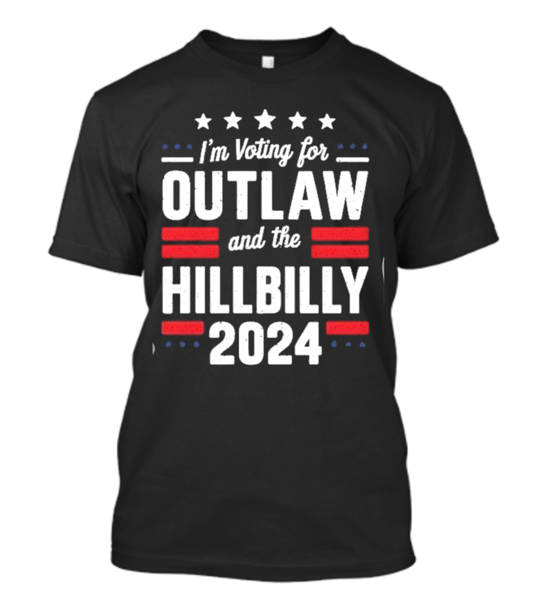 I'm Voting For Outlaw And The Hillbilly T-Shirt