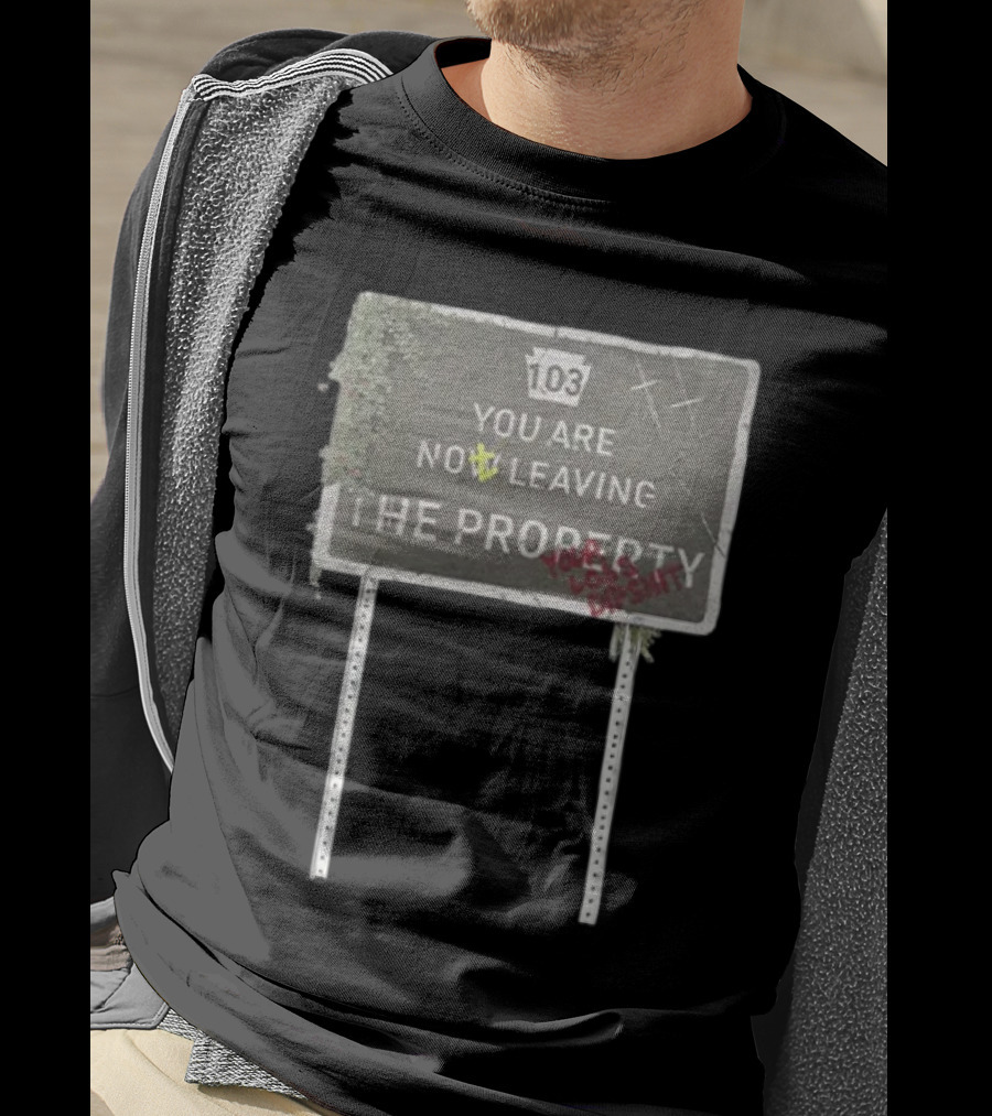Waterparks 103 You Are Now Leaving The Property Sign With Overgrown Detail T-Shirt