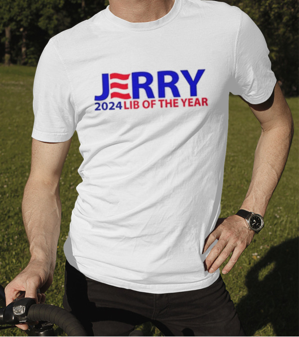 JERRY 2024 Lib Of The Year Election Humor Red White Blue T-Shirt