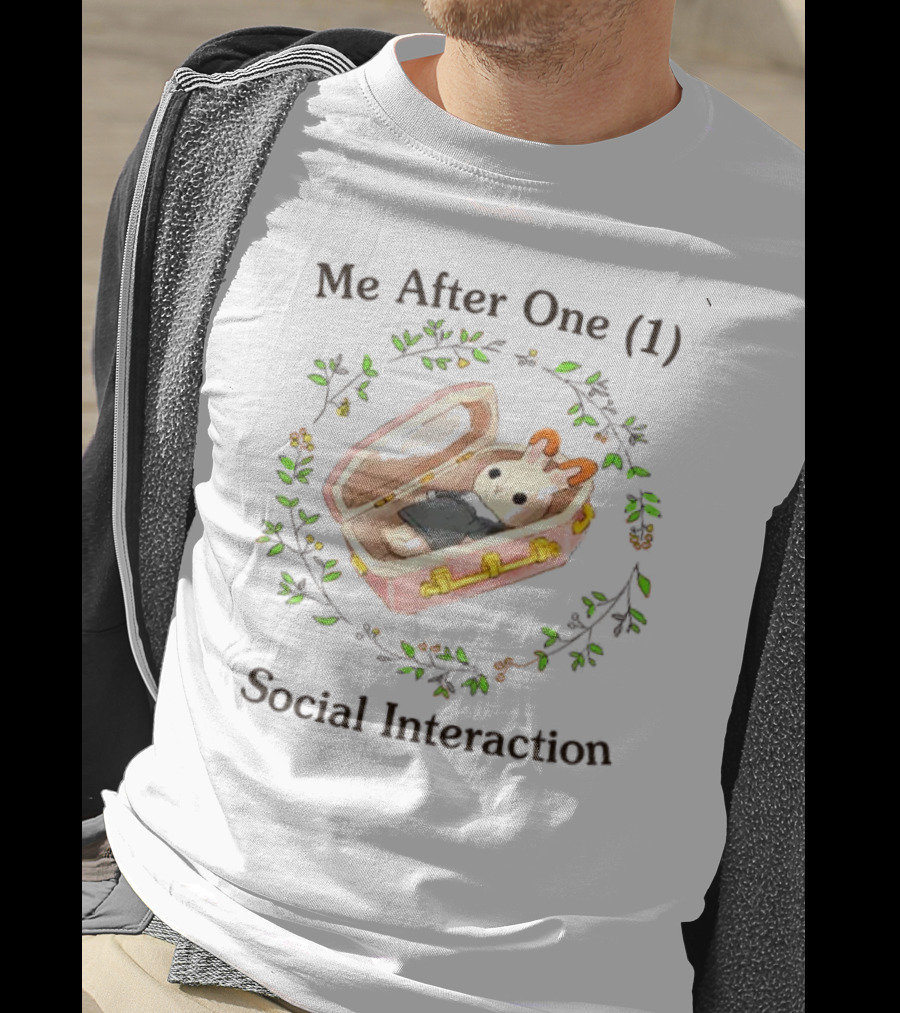 Me After One  Social Interaction Bunny In Suitcase Floral Wreath T-Shirt