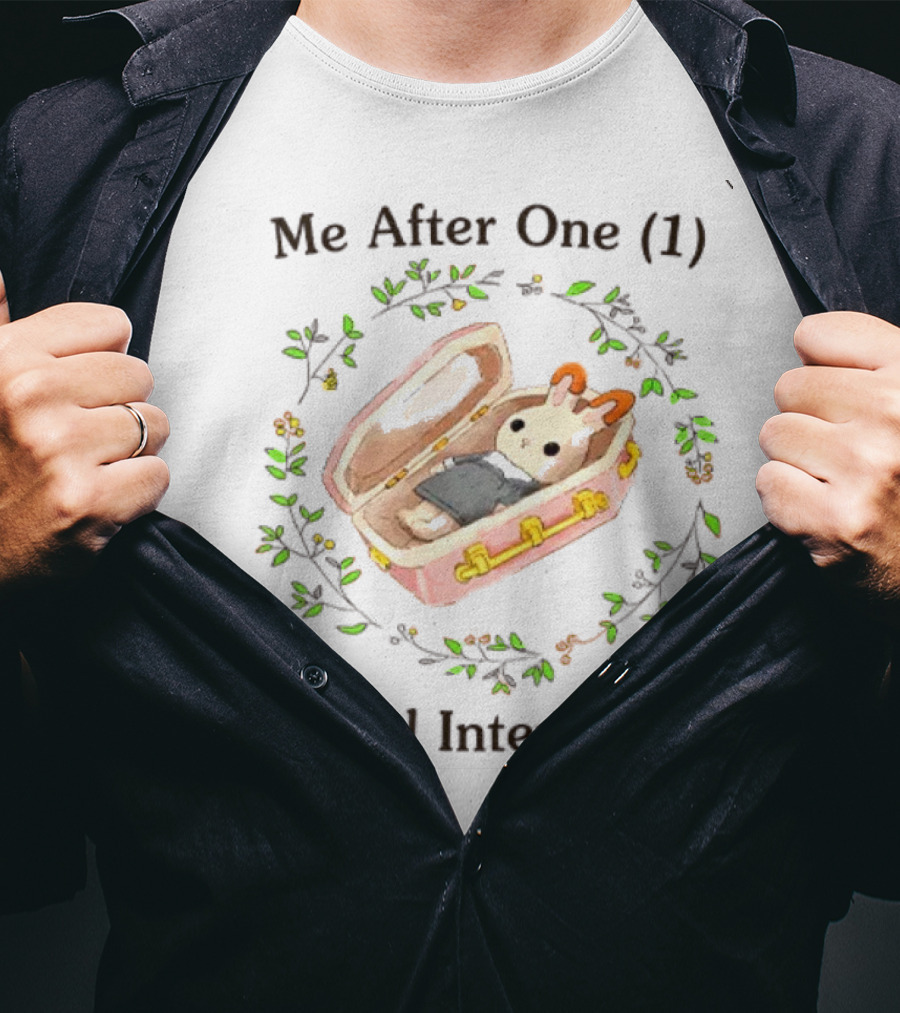 Me After One  Social Interaction Bunny In Suitcase Floral Wreath T-Shirt