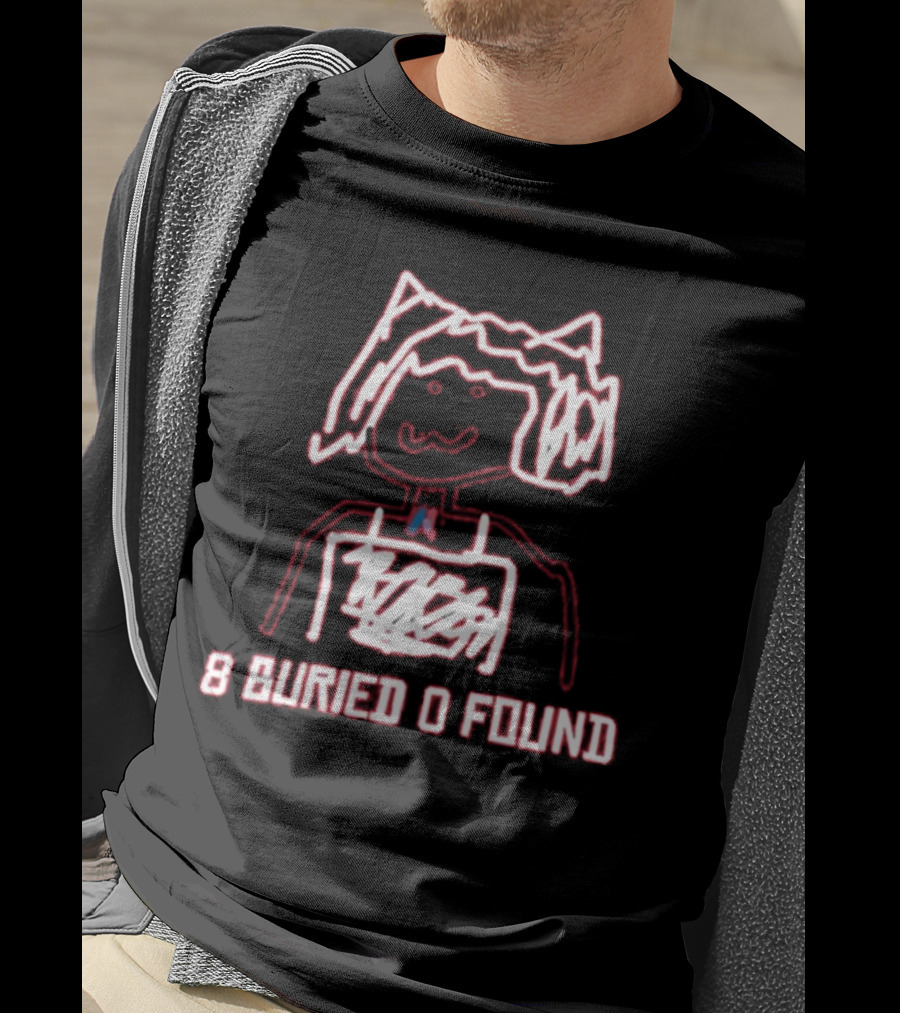 8 Buried 0 Found Doodle Outline Character T-Shirt