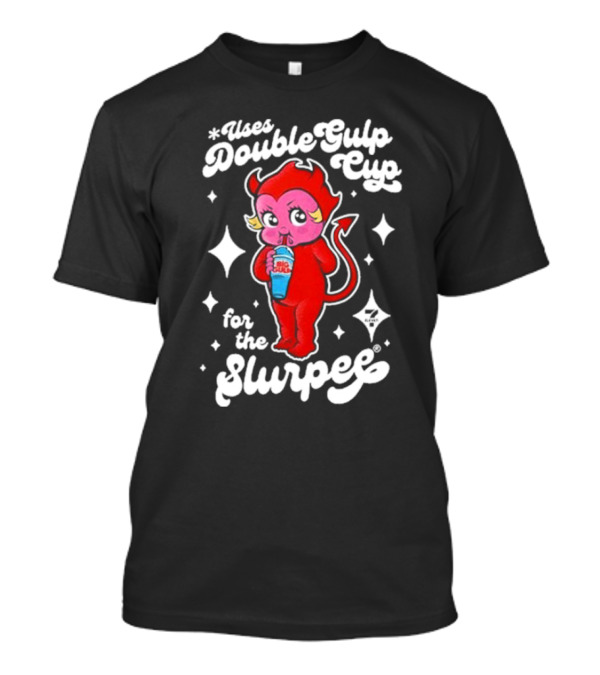 Uses Double Gulp Cup For The Slurpee Devil 7-Eleven T-Shirt