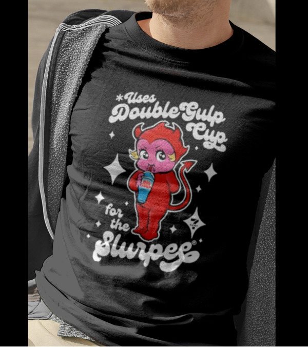 Uses Double Gulp Cup For The Slurpee Devil 7-Eleven T-Shirt
