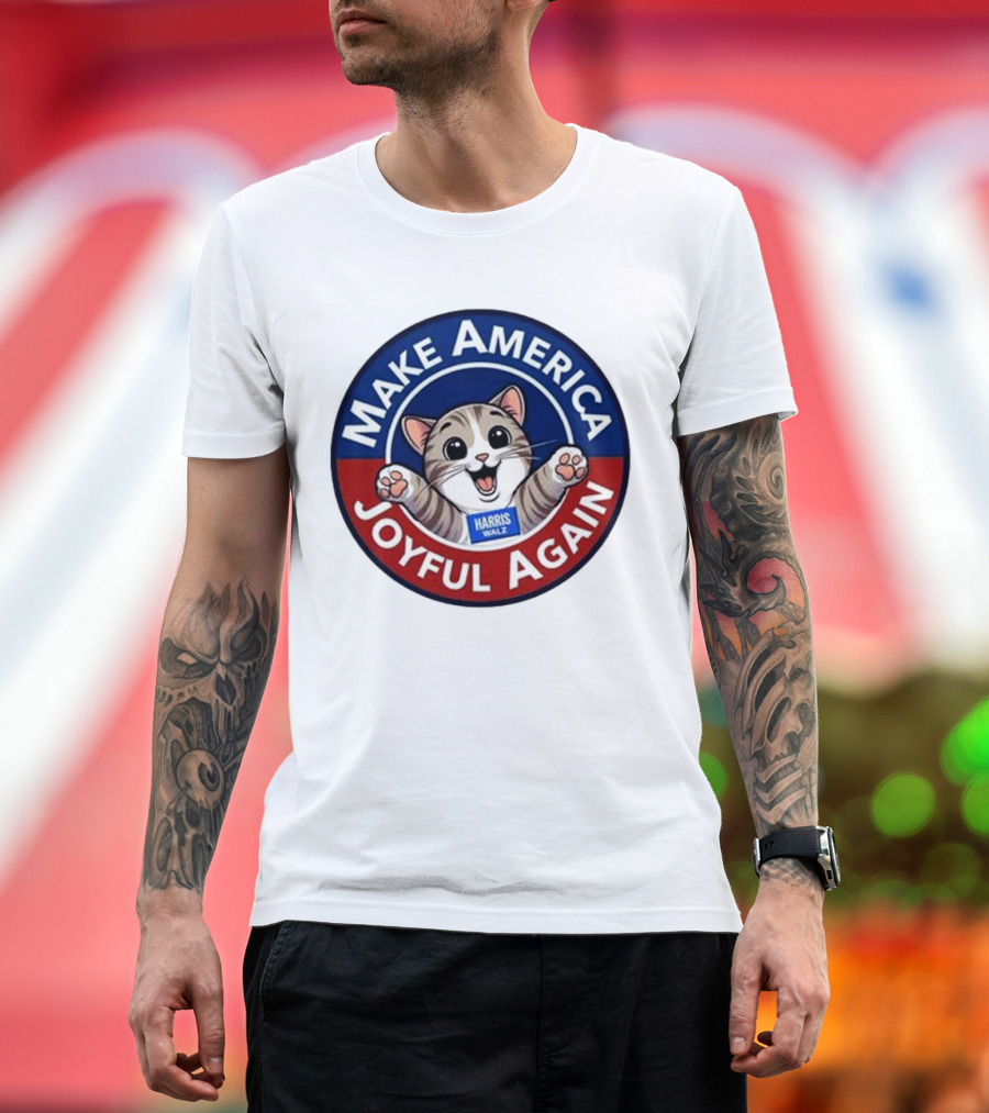Make America Joyful Again Harris Walz Cat Image T-Shirt