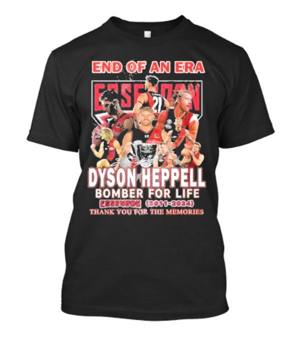 End Of An Era Dyson Heppell Bomber For Life Essendon 2011-2024 Thank You For The Memories T-Shirt
