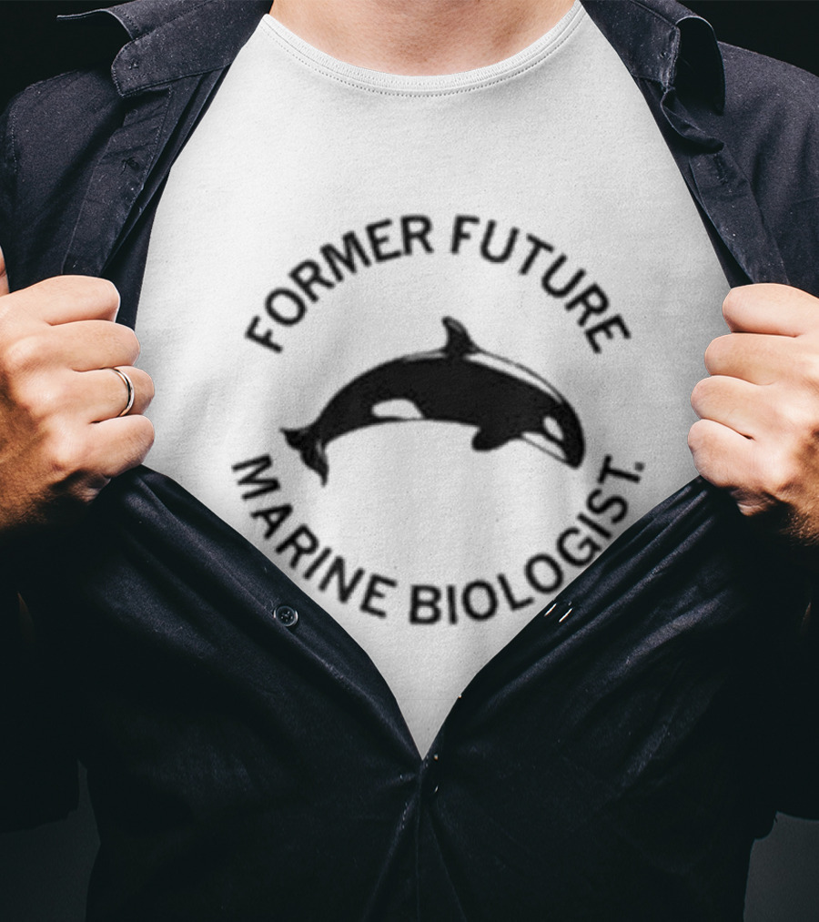 Former Future Marine Biologist Orca T-Shirt