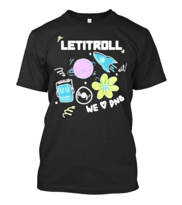 LETITROLL We Love DNB Planet Rocket Robot Flower T-Shirt