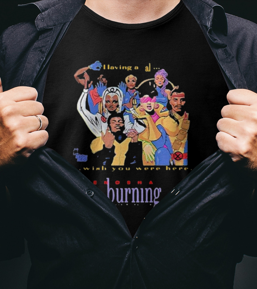 Genosha Having A Ball Wish You Were Here Burning Paris Is Burning T-Shirt