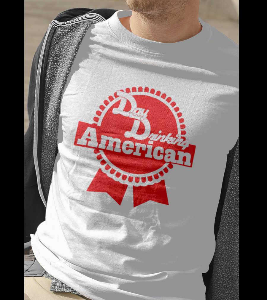 Day Drinking American Red Ribbon Badge T-Shirt