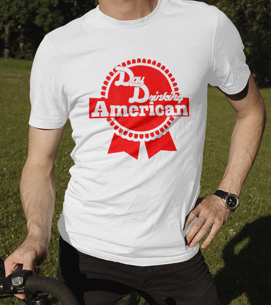 Day Drinking American Red Ribbon Badge T-Shirt