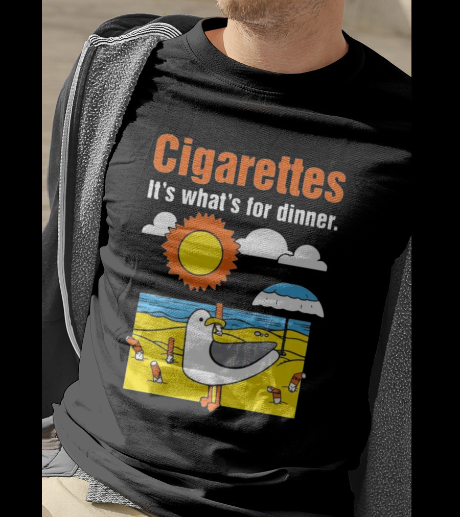 Cigarettes It's What's For Dinner Beach Seagull Cartoon With Sun And Umbrella T-Shirt