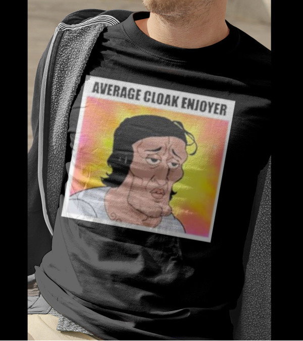 Average Cloak Enjoyer Parody Meme Comic T-Shirt