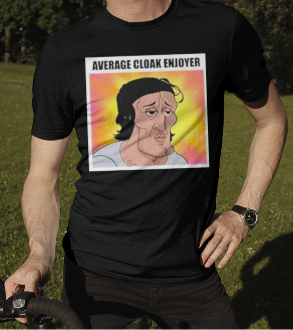 Average Cloak Enjoyer Parody Meme Comic T-Shirt