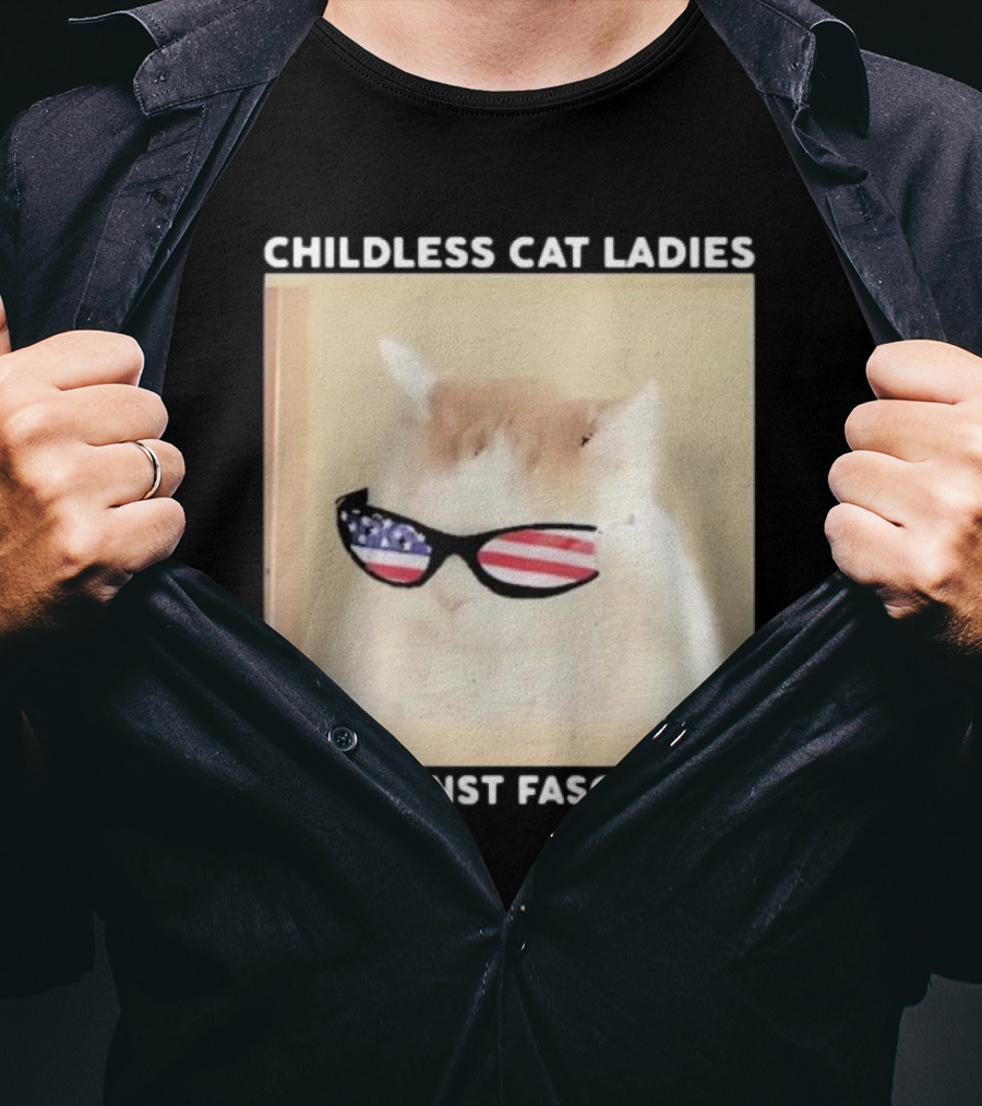 Childless Cat Ladies Against Fascism Patriotic Sunglasses T-Shirt
