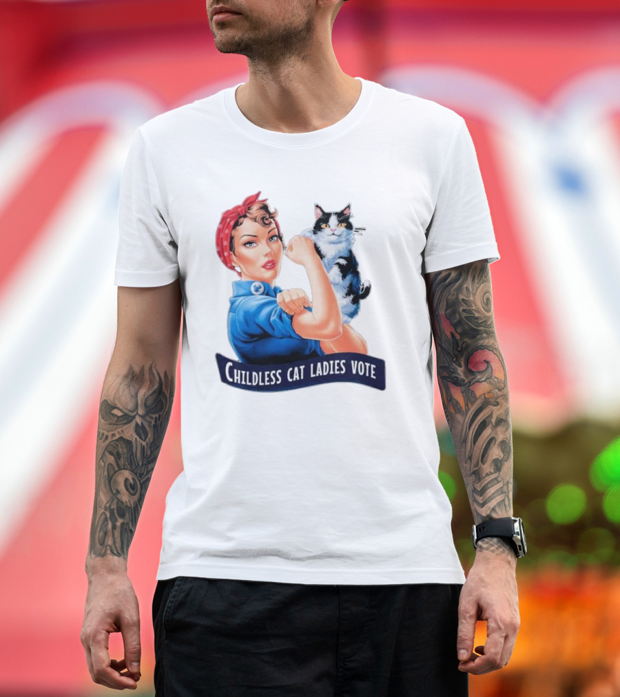 Childless Cat Ladies Vote Rosie the Riveter Against Fascism Feminist Voting Election T-Shirt