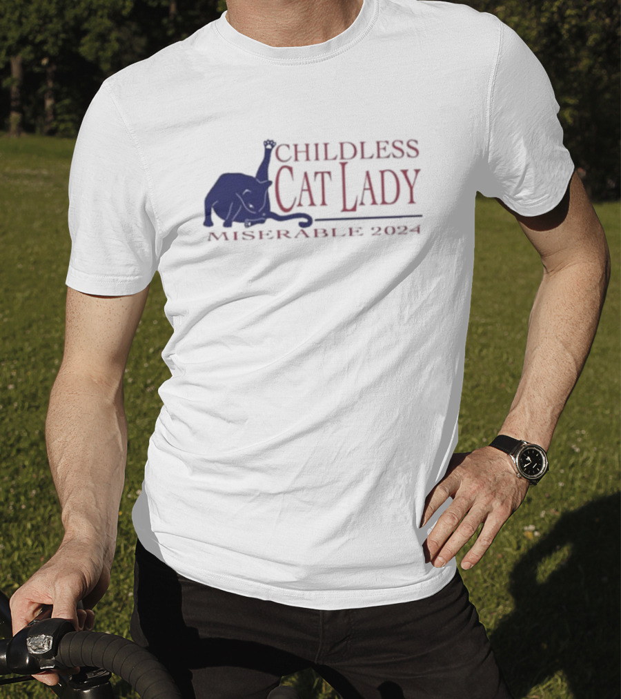 Childless Cat Lady Miserable T-Shirt