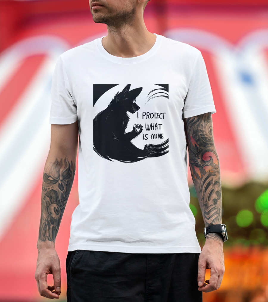 I Protect What Is Mine Wolf T-Shirt